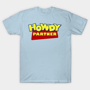 Howdy Partner T-Shirt